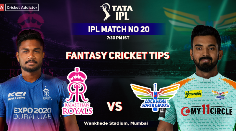 RR vs LSG Dream11 Prediction, Fantasy Cricket Tips, Dream11 Team, Playing XI, Pitch Report, Injury Update- Tata IPL 2022