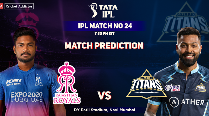 Rajasthan Royals vs Gujarat Titans Match Prediction: Who Will Win Today