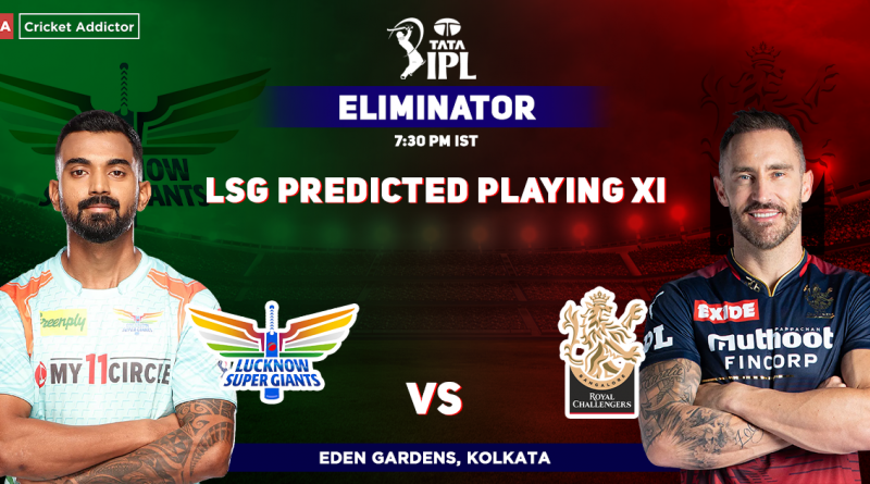 LSG vs RCB : Lucknow Super Giants